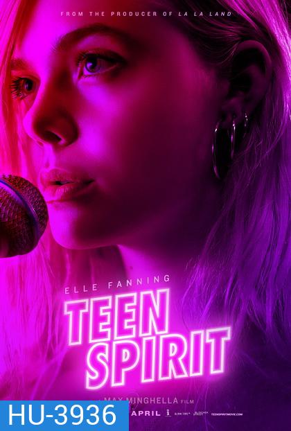 Teen Spirit ทีน สปิริต