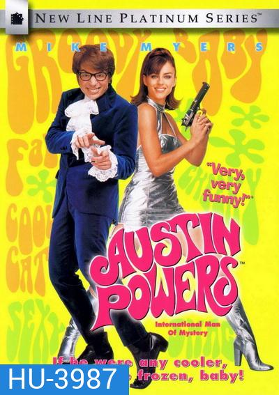 Austin Powers ออสติน เพาเวอร์ International Man of Mystery พยัคฆ์ร้ายใต้สะดือ (1997)