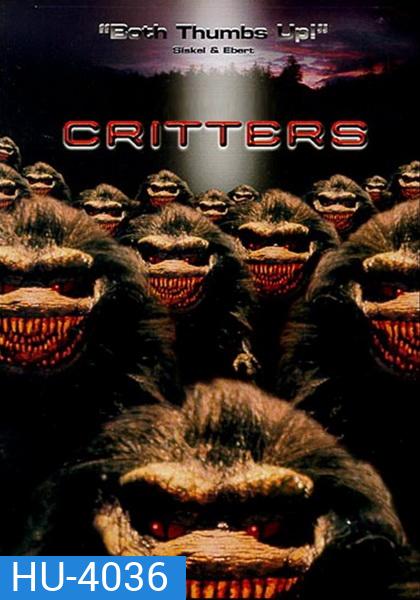 Critters (1986) กลิ้ง..งับ..งับ 1