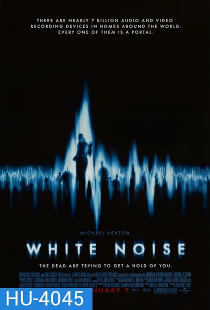 White Noise จับเสียงผี 2005