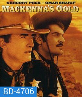Mackenna's Gold (1969) ขุมทองแม็คเคนน่า