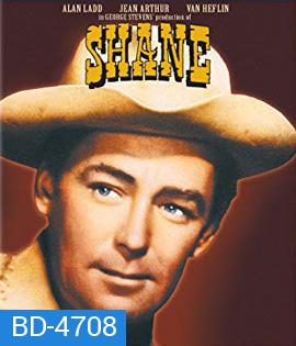 Shane (1953) เชน เพชฌฆาตกระสุนเดือด