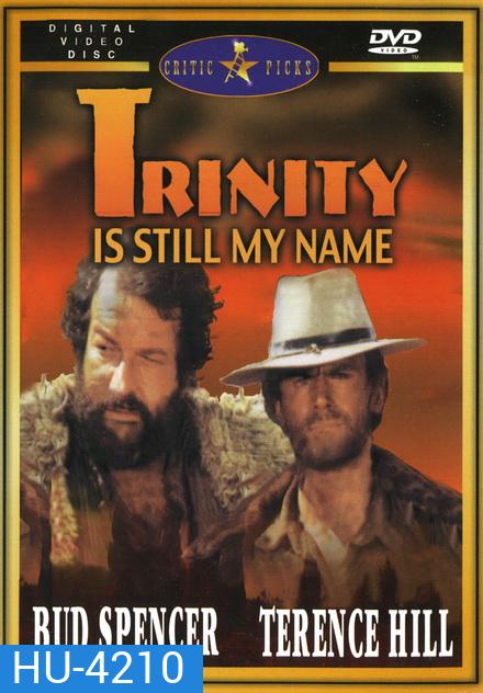 Trinity Is Still My Name (1971) อย่าแหย่เสือหลับ ภาค 2