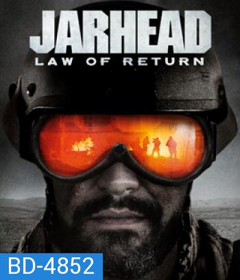 Jarhead 4 : Law of Return (2019)