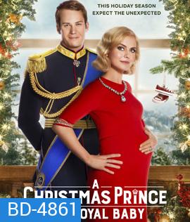 A Christmas Prince: The Royal Baby (2019)