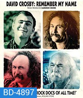 David Crosby: Remember My Name (2019)