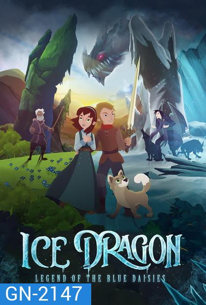 ICE DRAGON: LEGEND OF THE BLUE DAISIES