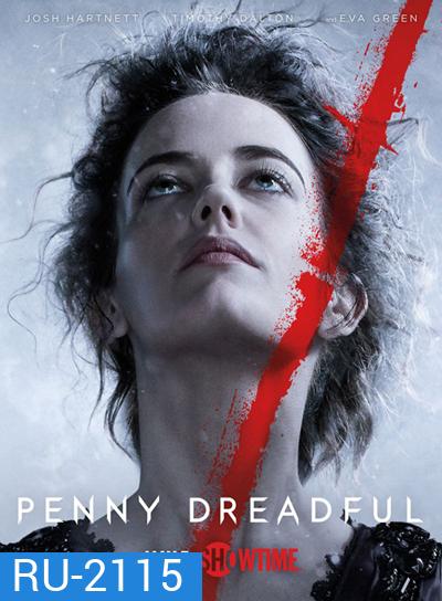 Penny Dreadful Season 2 เรื่องเล่าเข่าขวัญ ปี 2 ( ตอนที่ 7-10 เป็นซับไทย )