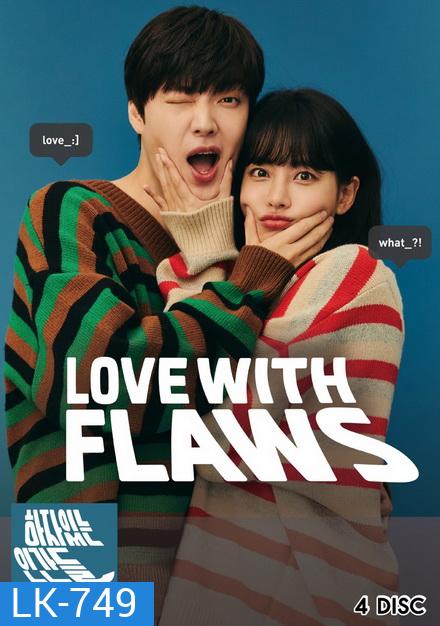 Love with Flaws เกลียดนัก รักซะเลย EP.1-32 END
