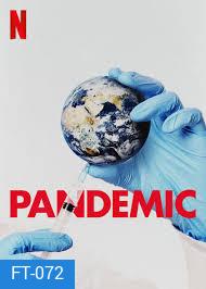 Pandemic: How to Prevent an Outbreak (2020) ระบาด Season 1