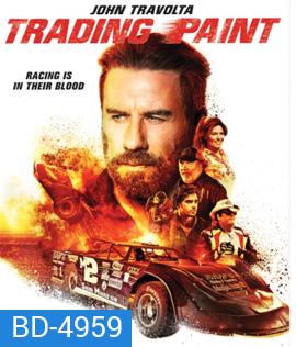 Trading Paint (2019)