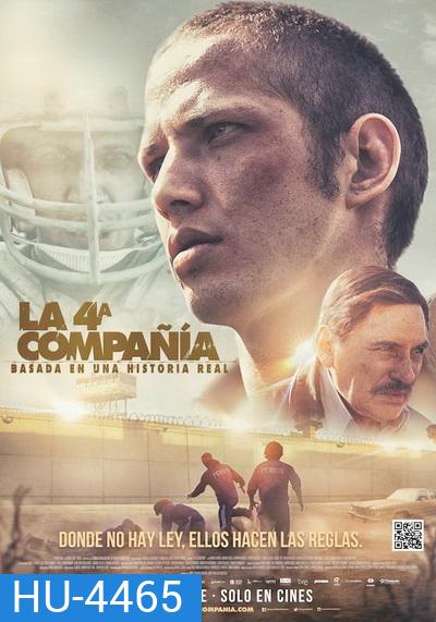 The 4th Company (2016)