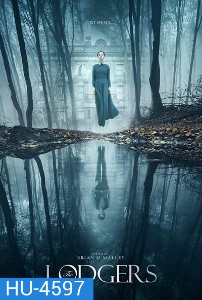 The Lodgers (2017) เดอะลอดจ์ วิญญาณอาฆาต