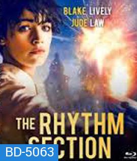 The Rhythm Section (2020) โครตสาวมือพระกาฬ