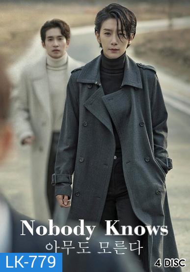 Nobody Knows (ตอน E01-16 END)