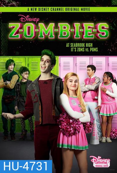 ZOMBIES (2018) ซอมบี้ นักเรียนหน้าใหม่กับสาวเชียร์ลีดเดอร์