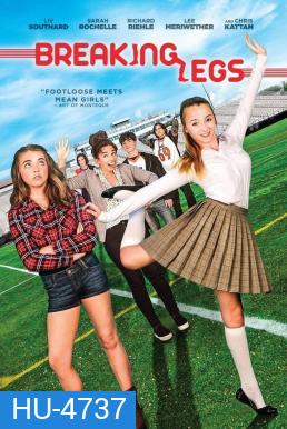 Breaking Legs (2017)
