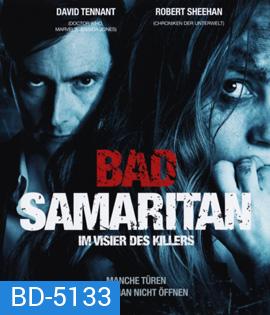 Bad Samaritan (2018) ภัยหลอนซ่อนอำมหิต