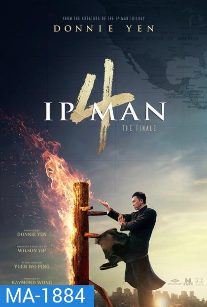 Ip Man 4 The Finale ยิปมัน ภาค 4