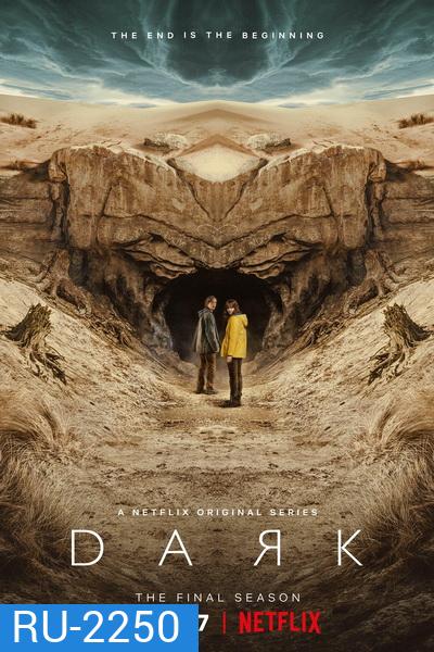 Dark Season 3 ดาร์ก 3 (2020) 8 ตอนจบ