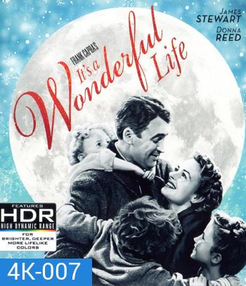 4K - It's a Wonderful Life (1946) ชีวิตที่งดงาม - แผ่นหนัง 4K UHD