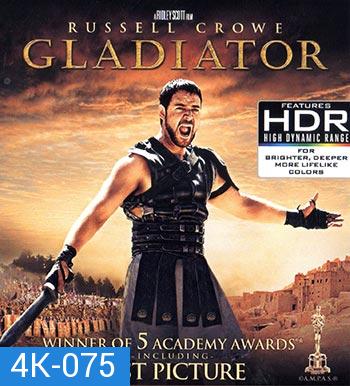 4K - Gladiator (2000) นักรบผู้กล้าผ่าแผ่นดินทรราช - แผ่นหนัง 4K UHD