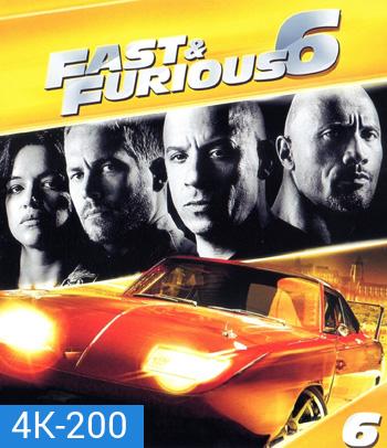 4K - Fast & Furious 6 (2013) เร็ว..แรงทะลุนรก 6 - แผ่นหนัง 4K UHD - Fast and Furious 6