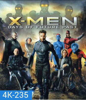 4K - X-Men: Days of Future Past (2014) X-เม็น สงครามวันพิฆาตกู้อนาคต - แผ่นหนัง 4K UHD