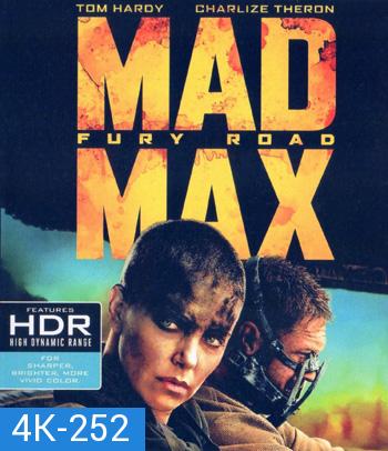 4K - Mad Max: Fury Road (2015) แมด แม็กซ์: ถนนโลกันตร์ - แผ่นหนัง 4K UHD