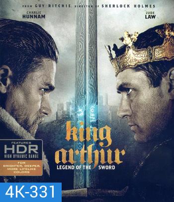 4K - King Arthur: Legend of the Sword (2017) คิง อาร์เธอร์: ตำนานแห่งดาบราชันย์ - แผ่นหนัง 4K UHD (ภาพ HDR)