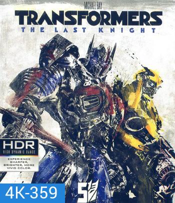 4K - Transformers: The Last Knight (2017) อัศวินรุ่นสุดท้าย - แผ่นหนัง 4K UHD