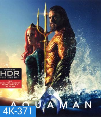 4K - Aquaman (2018) อควาแมน เจ้าสมุทร - แผ่นหนัง 4K UHD