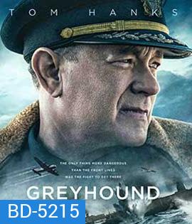 Greyhound เกรย์ฮาวด์ (2020)