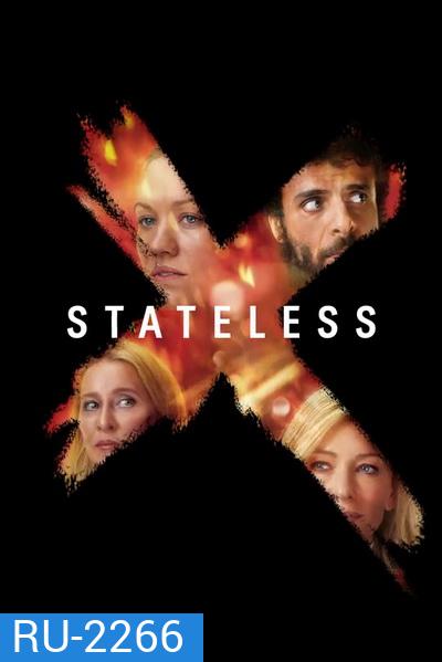 Stateless Season 1 คนไร้ชาติ