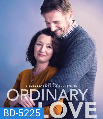 Ordinary Love (2019) สามัญแห่งความรัก