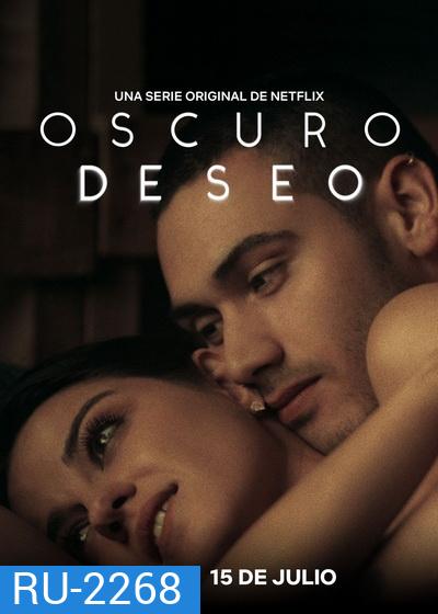 Dark Desire ปรารถนาในเงามืด Season1 ( 18 ตอนจบ )