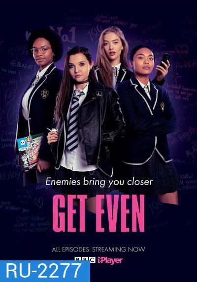 Get Even Season 1 แก้เกมแค้น อย่างงี้ต้องเอาคืน ( 10 ตอนจบ )