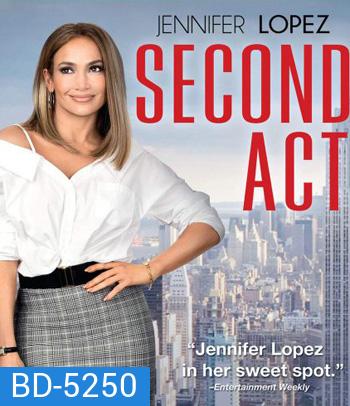 Second Act (2018) สาวแซ่บโปรไฟล์แสบ