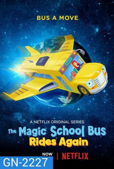 The Magic School Bus Rides Again Kids In Space (2020) เมจิกสคูลบัสกับการเดินทางสู่ความสนุกในอวกาศ