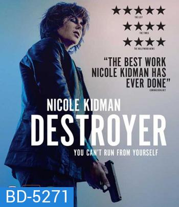 Destroyer (2018) แค้นฝังลึก