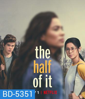 The Half of It (2020) รักครึ่งๆ กลางๆ