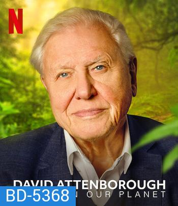 David Attenborough: A Life on Our Planet (2020) เดวิด แอทเทนเบอเรอห์: ชีวิตบนโลกนี้