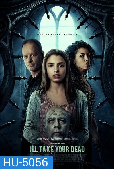 I'll Take Your Dead (2018) จองตายไม่ยอมตาย