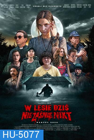 Nobody Sleeps in the Woods Tonight (2020) คืนผวาป่าไร้เงา