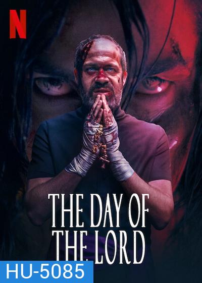 The Day of the Lord (2020) วันปราบผี
