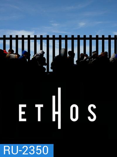 Ethos Season 1 (2020) แปดชีวิต