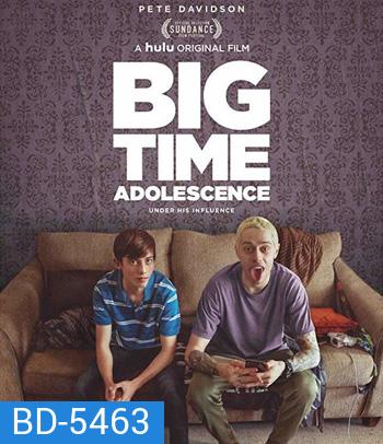 Big Time Adolescence (2019)
