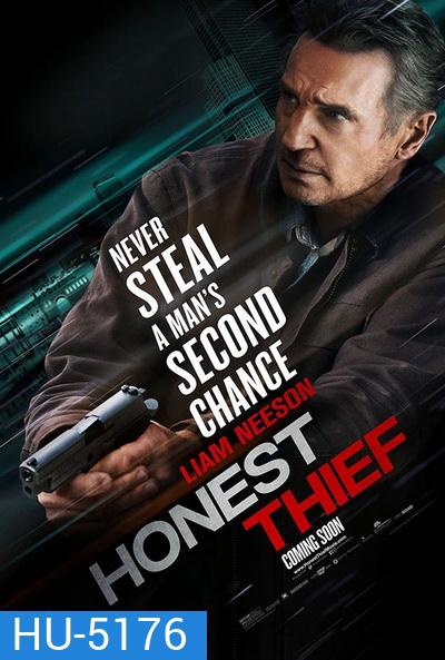 Honest Thief (2020) ทรชนปล้นชั่ว