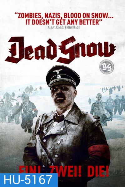 Dead Snow (2009)