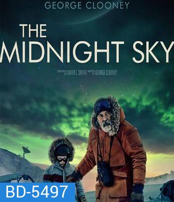 The Midnight Sky (2020) สัญญาณสงัด